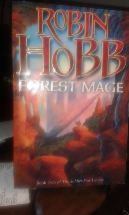 Shaman's Crossing; Forest Mage; Renegade's Magic by Robin Hobb