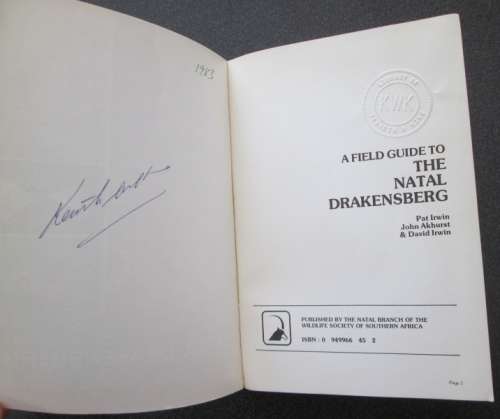 A Field Guide to the Natal Drakensberg. A Wildlife Handbook by Pat Irwin, J. Akhurst, D. Irwin