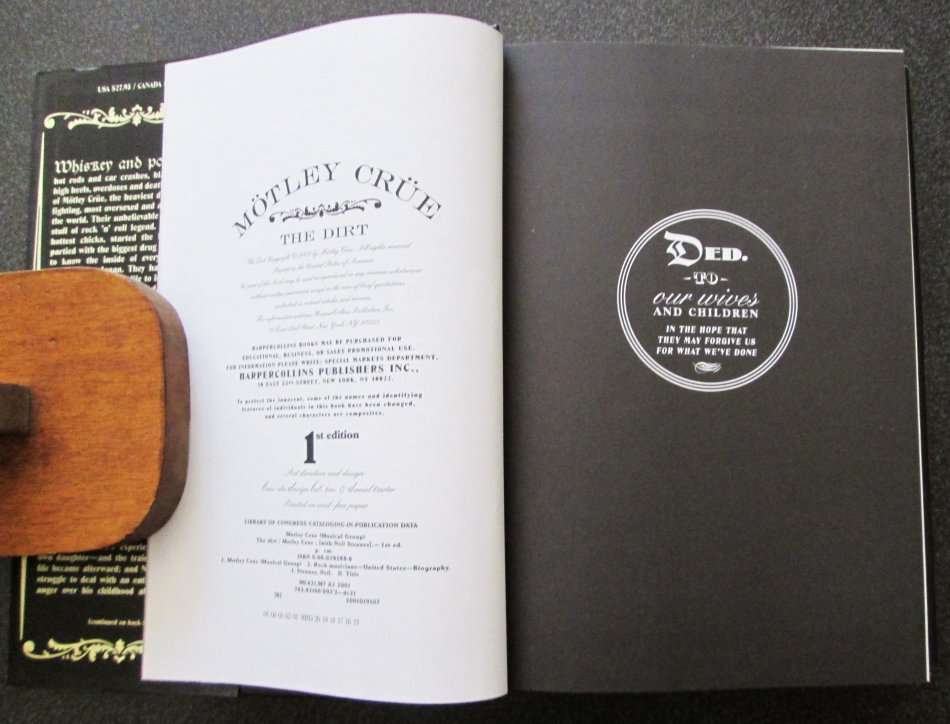 The Dirt: Confessions of the World`s Most Notorious Rock Band, Mötley Crüe