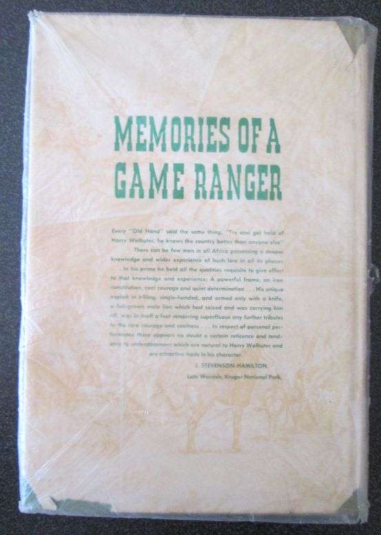Memories of a Game Ranger by Harry Wohlhuter, 11th Edition, 1972