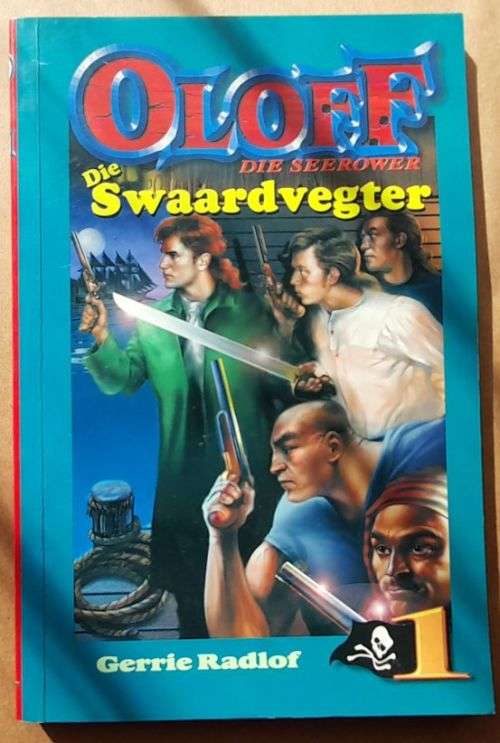 OLOFF Die Seerower deur Gerrie Radlof - 13 BOEKIES nommers 1-12 en 14. Soos Nuut!