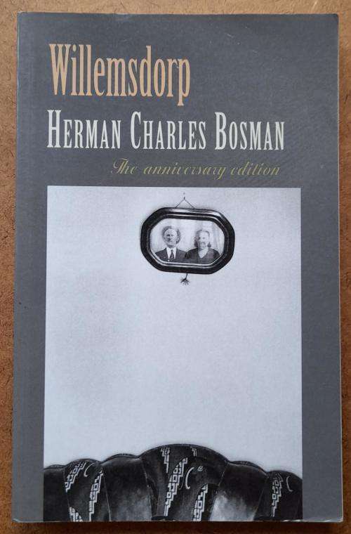 Willemsdorp, Herman Charles Bosman, The Anniversary Edition