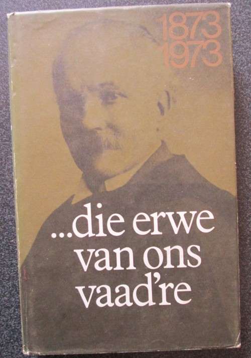 Die Erwe Van Ons Vaadre / C.J. Langenhoven
