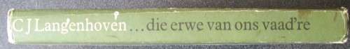Die Erwe Van Ons Vaadre / C.J. Langenhoven