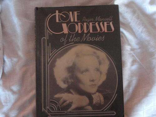 A BOOK ENTITLED LOVE GODDESSES OF THE MOVIES