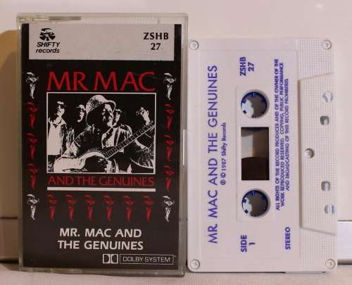 MR MAC AND THE GENUINES Shifty Records 1987 cassette
