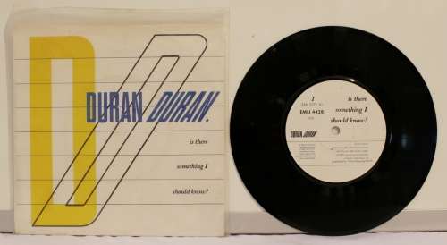 Duran Duran - Is there something I should know 1983 SA pressing 7" single