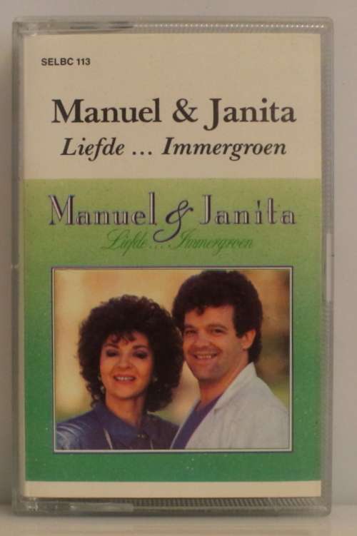 Manual & Janita - Liefde ...Immergroen cassette
