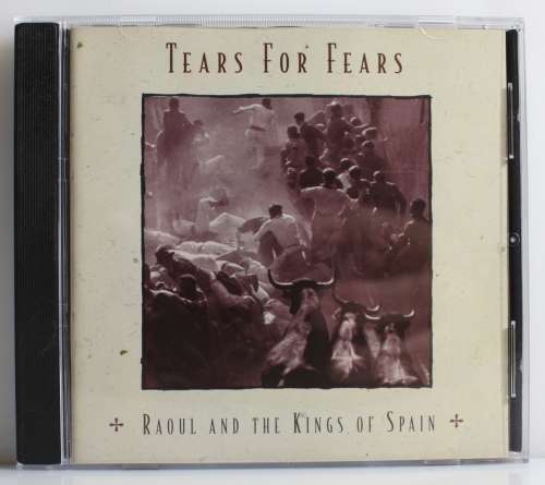 TEARS FOR FEARS - Raoul And The King Of Spain 1995 SA