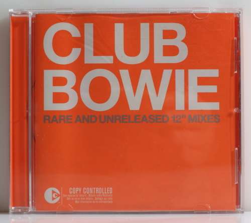 Club BOWIE - Rare and Unreleased 12` mixes enhanced CD (2003 Europe)