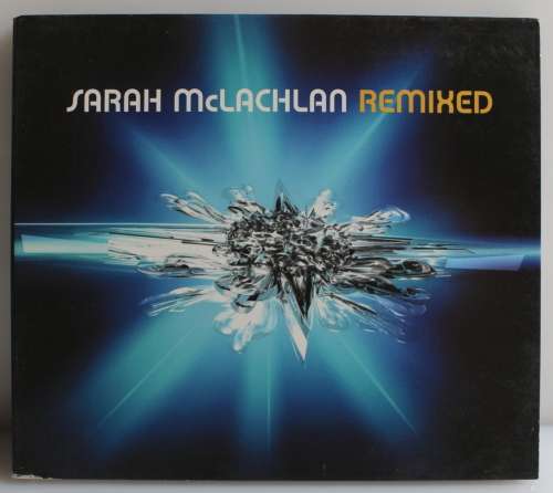Sarah McLachlan Remixed digipak CD (Canada 2001)