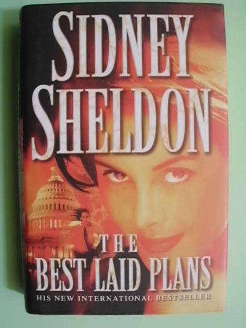 The Best Laid Plans - by Sidney Sheldon (Hardcover)