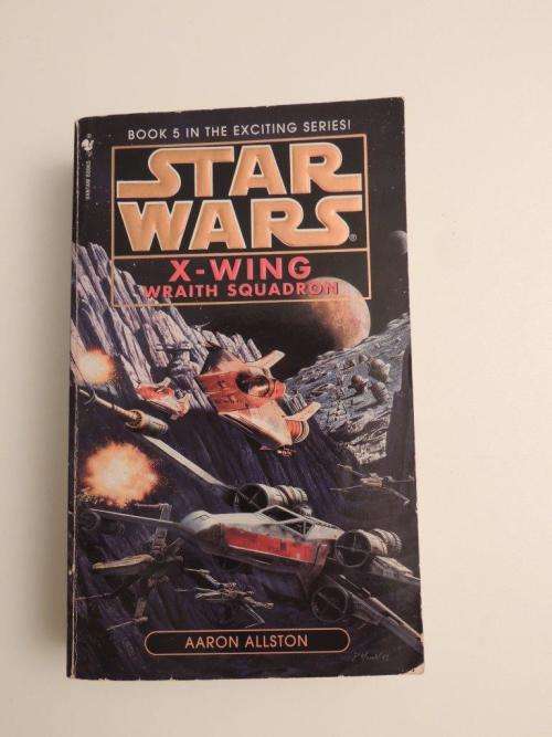Wraith Squadron - Book 5 Star Wars X - Wing - by Aaron Allston (Paperback)