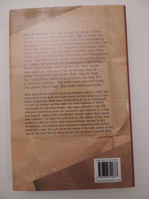 Five of the Few  Survivors of the Battle of Britain and the Blitz - by Steve Darlow (Hardcover)