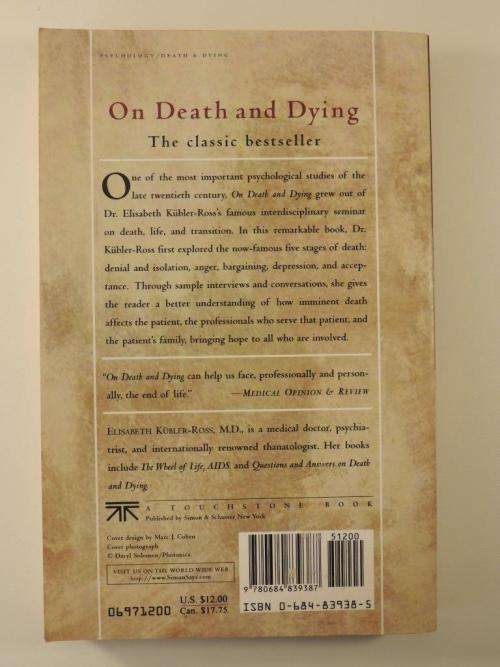 On Death and Dying - by Elisabeth Kubler-Ross M.D.