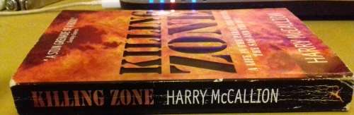 KILLING ZONE ..HARRY.McCALLION ..PARA ,SA RECCE , SAS , RUC ..Great book hard to find ..