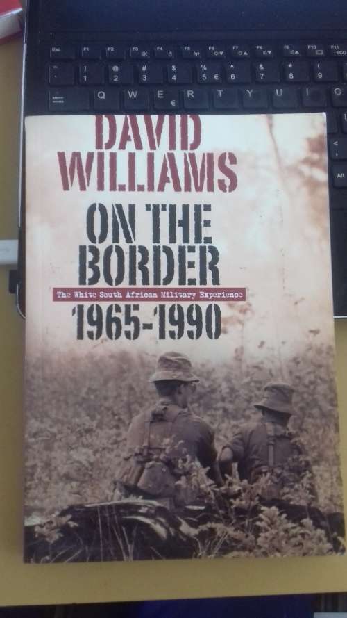 ON THE BORDER ...David Williams ... Book as new