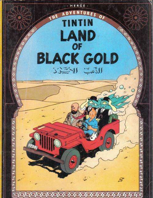 1983 TINTIN 'LAND OF BLACK GOLD' BY HERGE