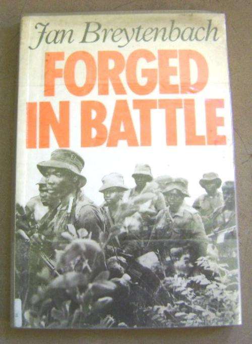 FORGED IN BATTLE JAN BREYTENBACH 1973 F/E