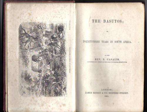 1861 THE BASUTOS BY REV.E CASALIS TWENTY-THREE YEARS IN SOUTH AFRICA