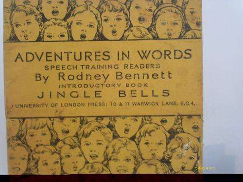 JINGLE BELLS adventures in words Rodney Bennett