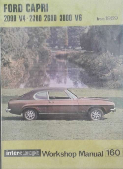 Ford Capri 2000 V4 2300 2600 3000 V6 Workshop Manual