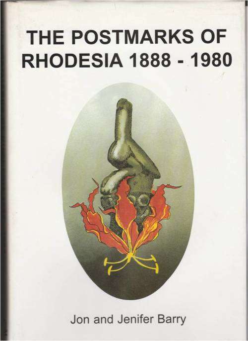Rhodesia  Hardback "The Postmarks of Rhodesia" Barry - pristine condition