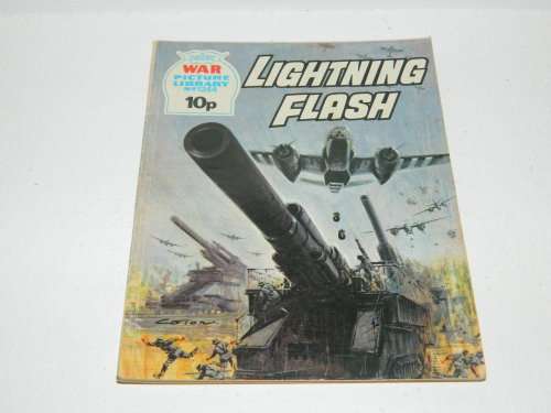 WAR PICTURE LIBRARY - NO. 1244 - LIGHTNING FLASH
