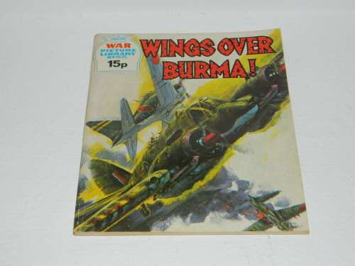 WAR PICTURE LIBRARY - NO. 1635 - WINGS OVER BURMA!