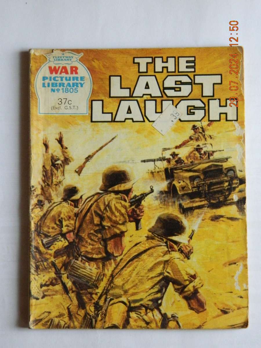 WAR PICTURE LIBRARY -  NO. 1805  -  THE LAST LAUGH