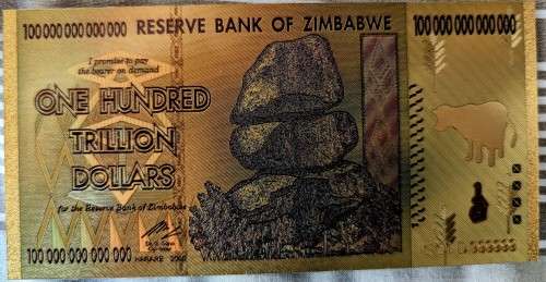 Zimbabwe Banknote, $100 Trillion Dollars, Gold