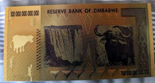 Zimbabwe Banknote, $100 Trillion Dollars, Gold