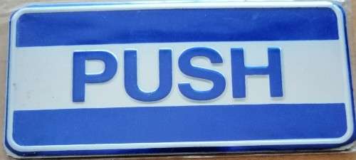 PUSH SIGN
