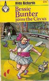 BESSIE BUNTER JOINS THE CIRCUS - HILDA RICHARDS