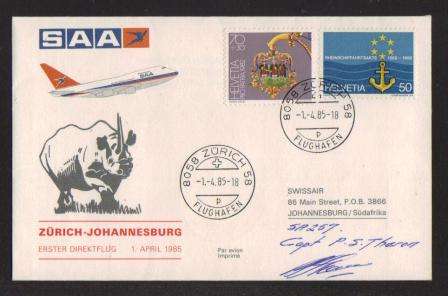 AVIATION - 1985 1ST SAA NON STOP FLIGHT ZURICH - JHB AIRPHILSA FLIGHT COVER # 101 SIGNED BY CAPTAIN
