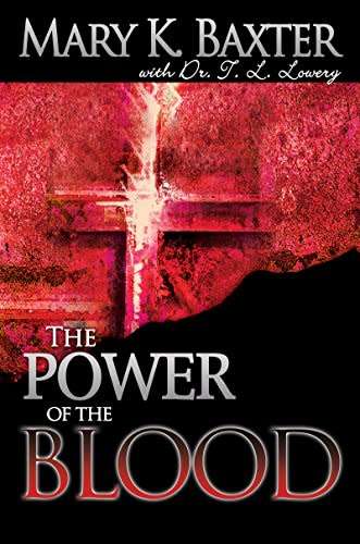 Mary K Baxter The Power of the Blood as new