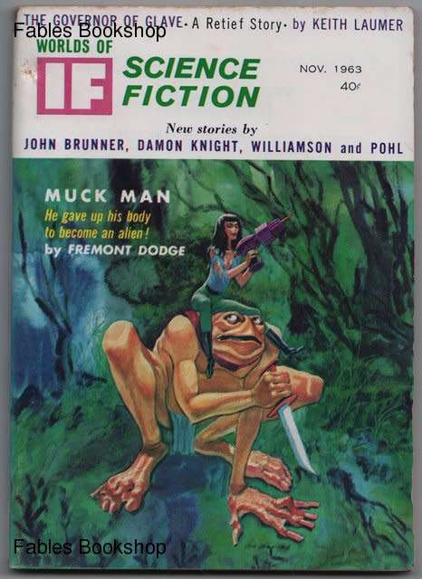 Frederik Pohl (Ed). WORLDS OF IF SCIENCE FICTION Vol. 13, No.5.