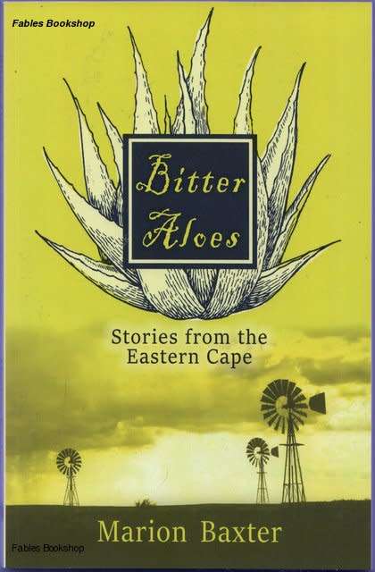 Marion Baxter BITTER ALOES.