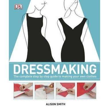 Dressmaking Step by Step - Classic Patterns and Essential E-book