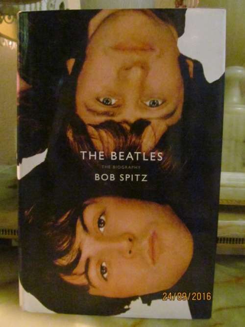 HARDCOVER BOOK!! THE BEATLES - The Biography by Bob Spitz :: HIGHLY COLLECTABLE