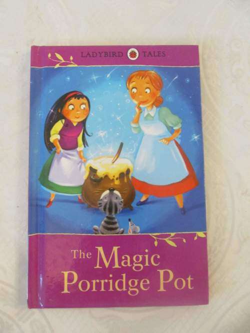 HARDCOVER BOOK !! Ladybird Tales : The Magic Porridge Pot - 2012