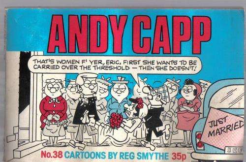 ANDY CAPP MAGAZINE/BOOK. No. 38. CARTOONS BY REG SMYTHE. A CLASSIC!!! SOME WEAR & TEAR.