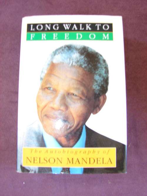 LONG WALK TO FREEDOM - NELSON MANDELA