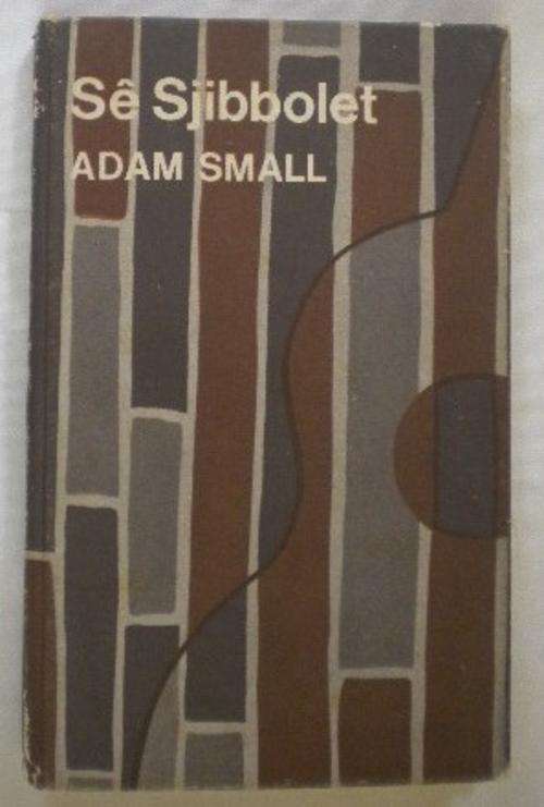 SE SJIBBOLET - ADAM SMALL!!