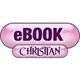 A Collection of Christian E-Books (FREE POSTAGE )