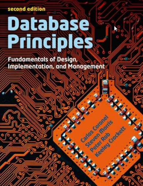 Database Principles: Fundamentals of Design, Implementation, and Management