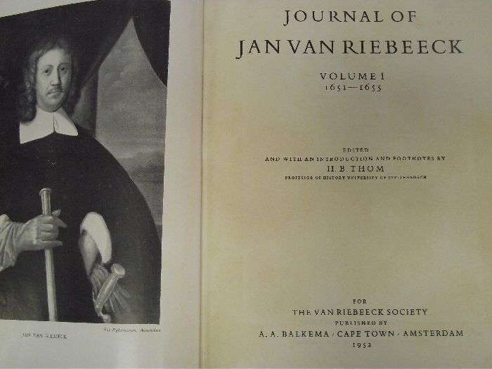 JOURNAL OF JAN VAN RIEBEECK VOLUME 1. DATE 1651-1655