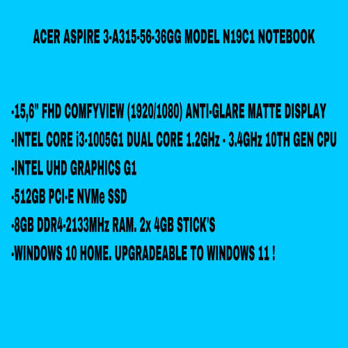 Acer Aspire 3 15.6 Inch Notebook Intel Core i3 10TH GEN 512GB SSD/8GB RAM (3 Month Warranty)