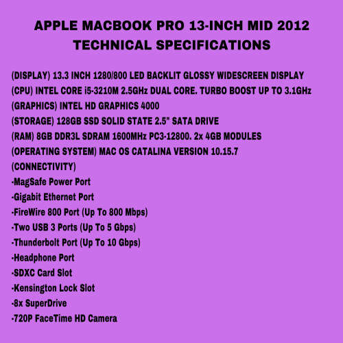 Apple MacBook Pro 13 Inch Mid 2012 Intel Core i5 128GB SSD/8GB RAM