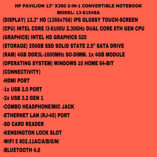 HP Pavilion 13 Inch X360 2-IN-1 Convertible Notebook Intel Core i3-6TH GEN 256GB SSD/4GB RAM